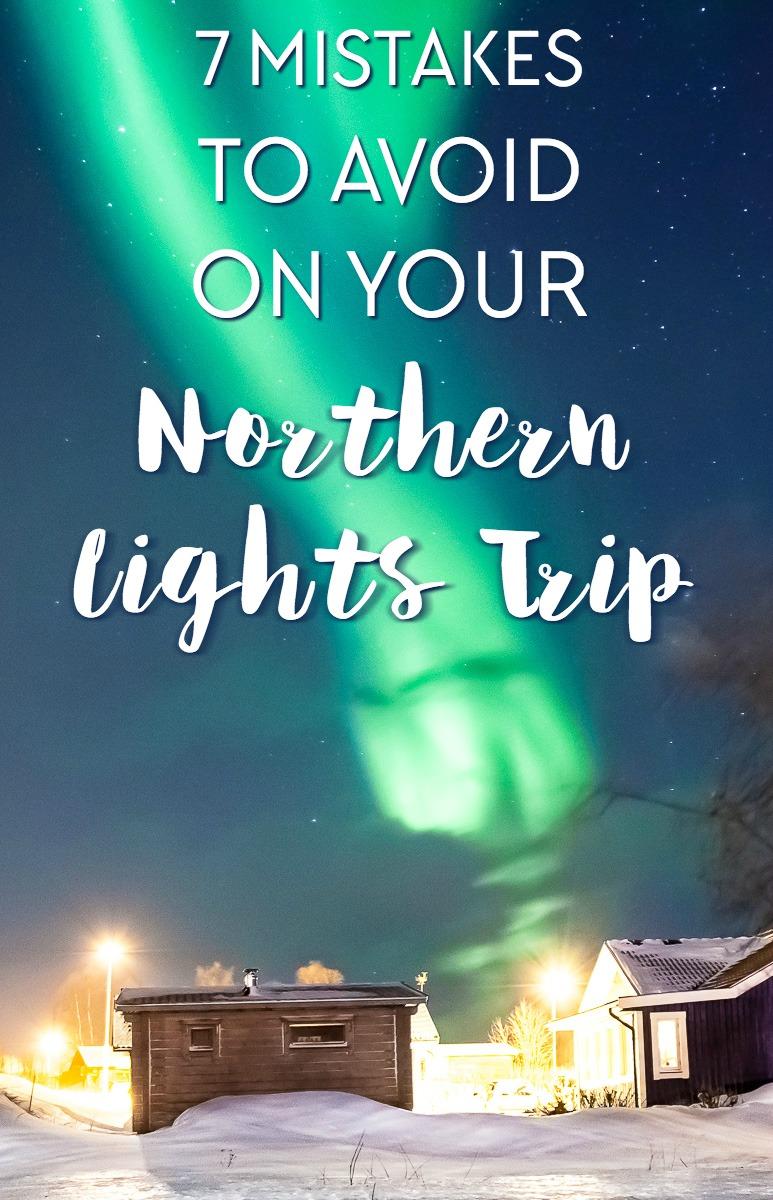 Errores que debe evitar en su viaje de auroras boreales a Noruega (¡o a cualquier otro lugar!)